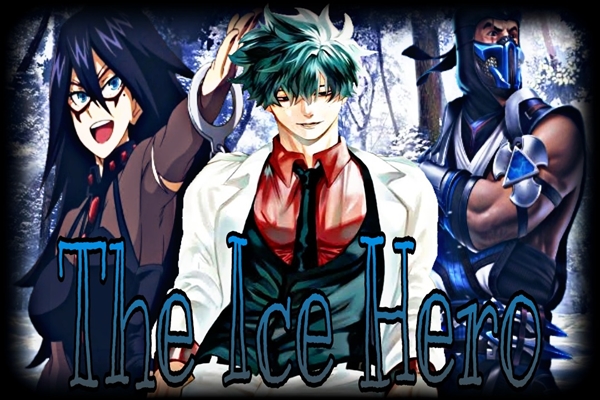 Fanfic / Fanfiction The Ice Hero