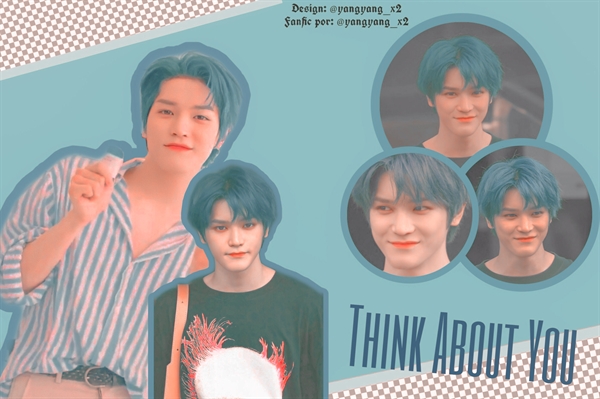 Fanfic / Fanfiction Think About You - one shot Taeyong (NCT)
