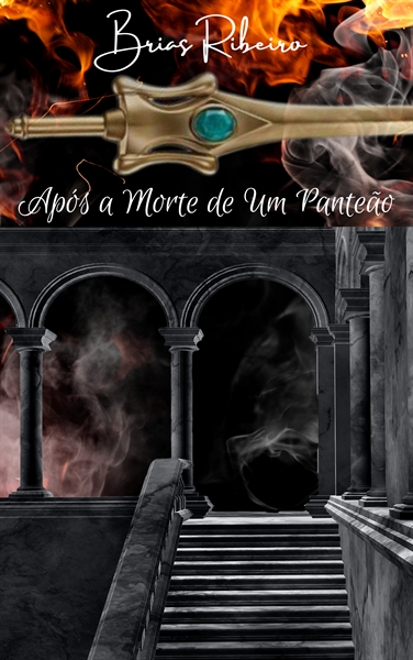 Fanfic / Fanfiction Após a Morte de Um Panteão