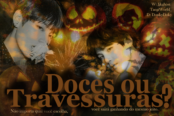 Fanfic / Fanfiction Doces ou travessuras? . tae.gi