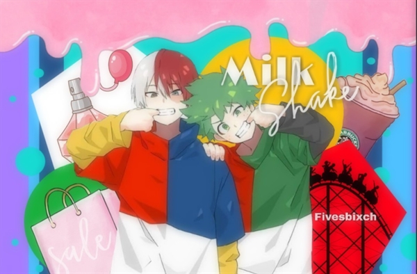 Fanfic / Fanfiction Milk Shake (TodoDeku)