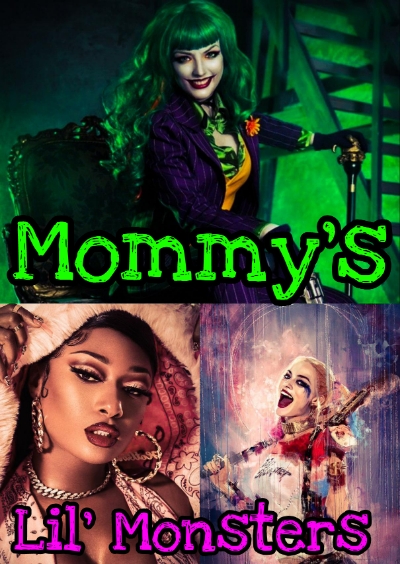 Fanfic / Fanfiction Mommy's Lil Monsters