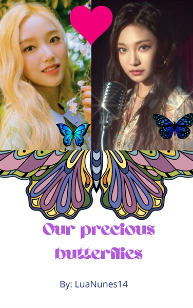 Fanfic / Fanfiction Our precious butterflies