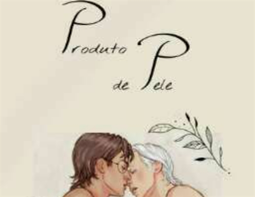 Fanfic / Fanfiction Produto De Pele (Drarry)