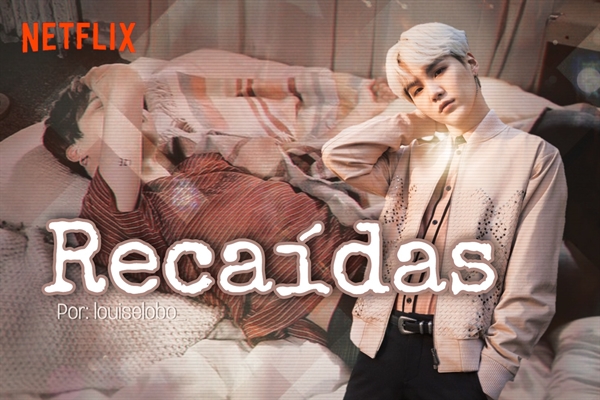 Fanfic / Fanfiction Recaídas (YoonMin)