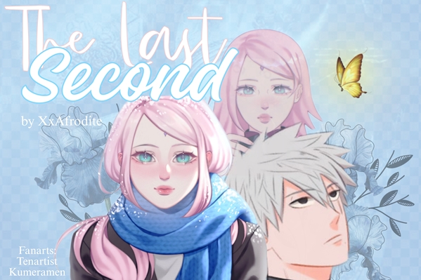 Fanfic / Fanfiction The Last Second (KakaSaku)