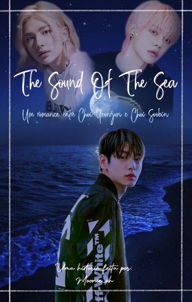 Fanfic / Fanfiction The Sound Of The Sea - yeonbin