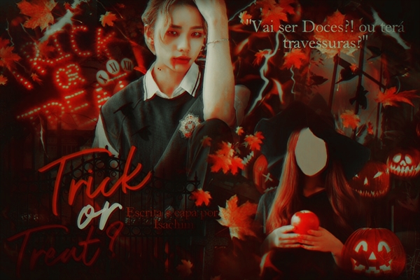 Fanfic / Fanfiction Trick or Treat? (One Shot Hyunjin)