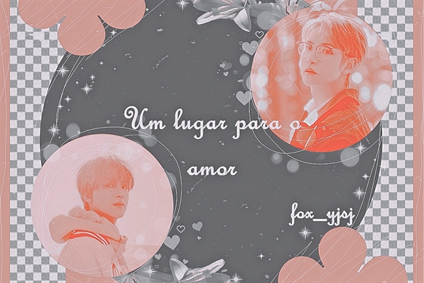 Fanfic / Fanfiction Um lugar para o amor (Renhyuck)