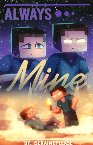 Fanfic / Fanfiction Always MINE (HerobrinexSteve)