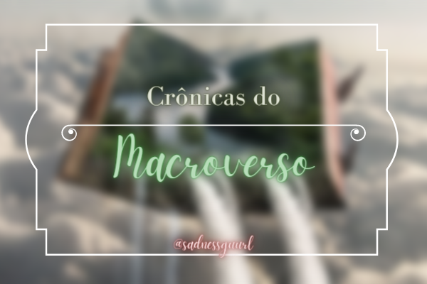 Fanfic / Fanfiction Crônicas do Macroverso - Reddie