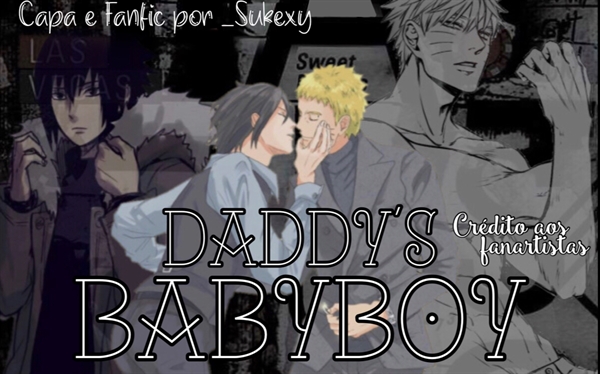 Fanfic / Fanfiction .Daddy’s Babyboy