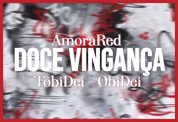 Fanfic / Fanfiction Doce Vingança - TobiDei