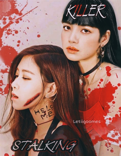 História Killing Stalking Chaelisa Story História Escrita Por