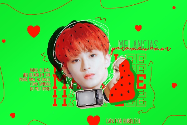 Fanfic / Fanfiction Melancias Para Meu Amor, Mark Lee!