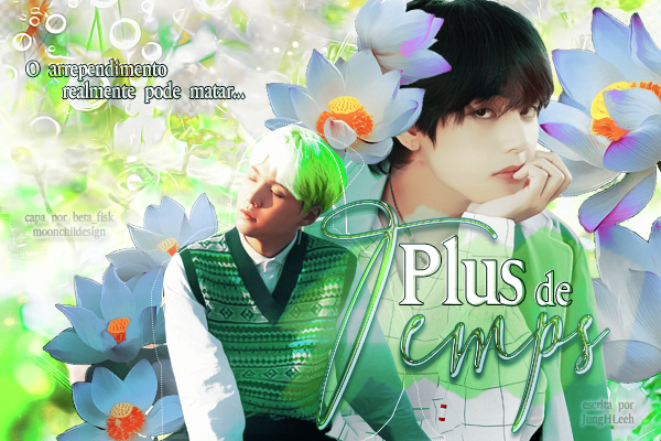 Fanfic / Fanfiction Plus de Temps (TaeGi)