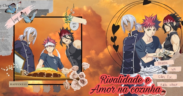 Fanfic / Fanfiction Rivalidade e Amor na cozinha - ABANDONADA