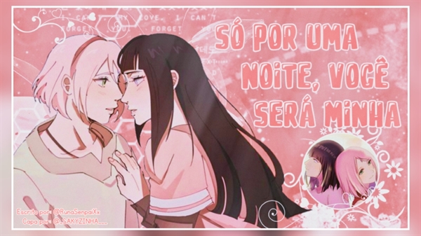 Fanfic / Fanfiction Só por uma noite, você será minha - one shot sakuhina