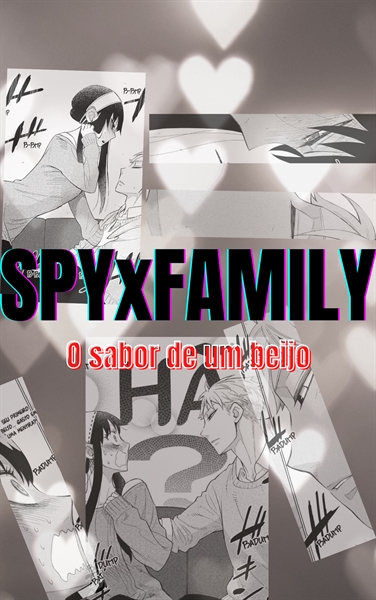 História Rede de Segredos - Spy x family - loiyor - loidyor - História  escrita por NaruDebochado - Spirit Fanfics e Histórias