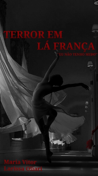 Fanfic / Fanfiction TERROR EM LA FRANCA