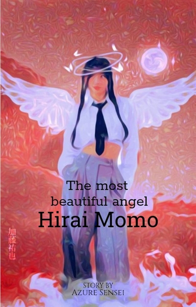 Fanfic / Fanfiction The most beautiful angel - Hirai Momo