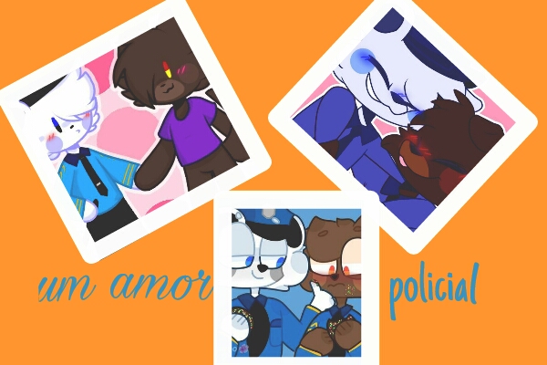 Fanfic / Fanfiction Um amor policial