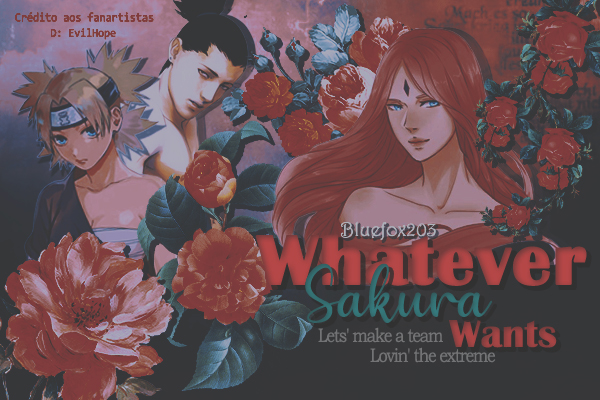 Fanfic / Fanfiction Whatever Sakura Wants