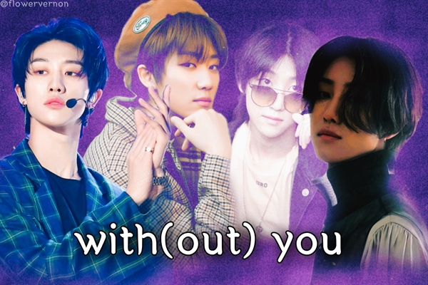 Fanfic / Fanfiction With(out) You - Imagine The8 (SEVENTEEN)