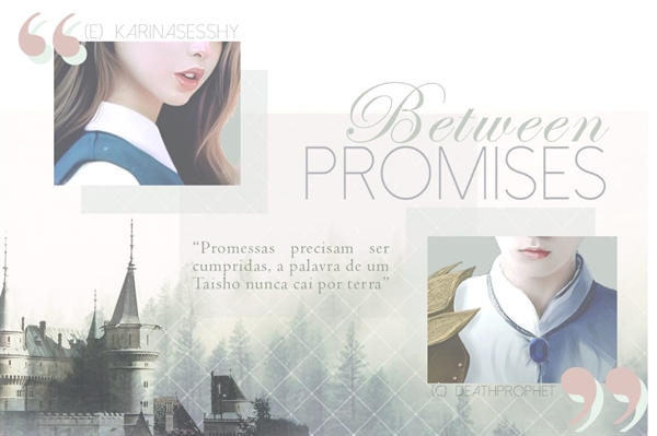 Fanfic / Fanfiction Between Promises