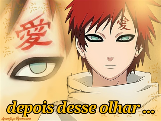 História SN e Gaara Idas e Vindas - Três anos - História escrita por  miss_sabaku - Spirit Fanfics e Histórias