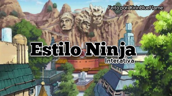 História Estilo Ninja Interativa Naruto Capítulo 3 Capturados História Escrita Por 0544