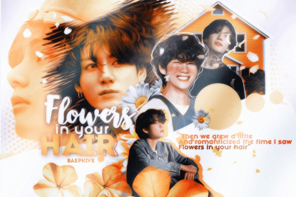 Fanfic / Fanfiction Flowers in your hair