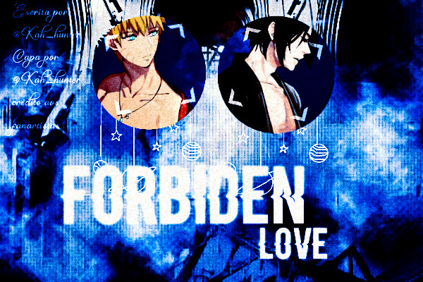Fanfic / Fanfiction Forbiden Love - SasuNaru