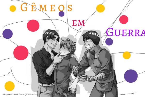 Fanfic / Fanfiction Gêmeos em guerra - Gaalee - yaoi