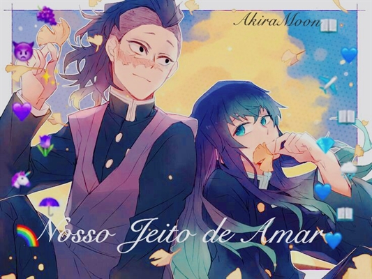 Fanfic / Fanfiction "Nosso Jeito de Amar" (Muichiro X Genya)