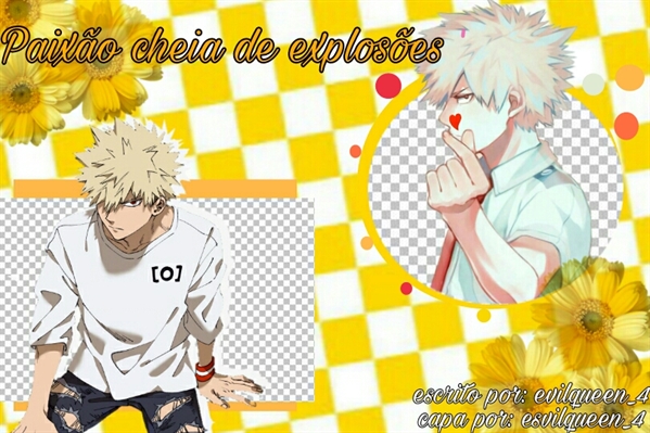 História Paixão cheia de explosões - Imagine Bakugou Katsuki - Fanboy -  História escrita por Evilqueen_4 - Spirit Fanfics e Histórias