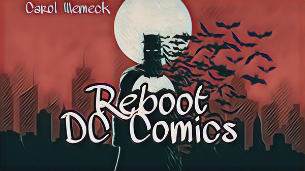 Fanfic / Fanfiction Reboot: DC Comics