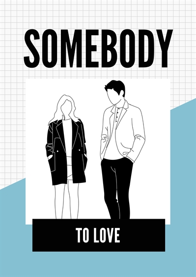 Fanfic / Fanfiction Somebody To Love