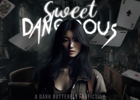 Fanfic / Fanfiction Sweet Dangerous