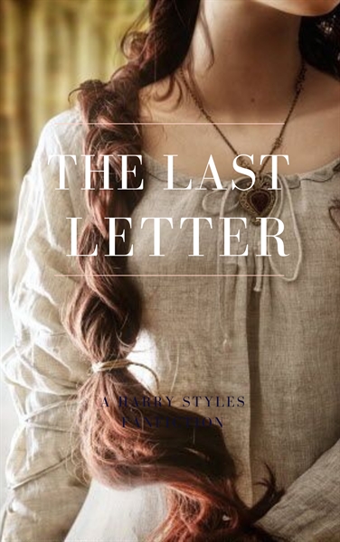 Fanfic / Fanfiction The Last Letter