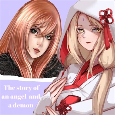Fanfic / Fanfiction The story of an angel and a demon