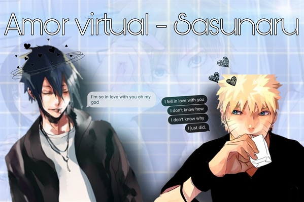 Fanfic / Fanfiction Amor virtual - Sasunaru