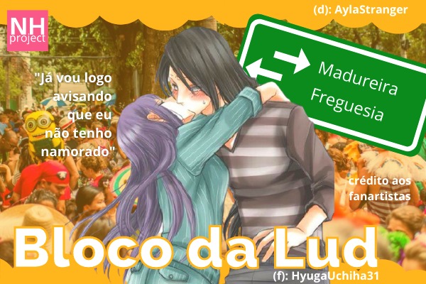 Fanfic / Fanfiction Bloco da Lud - NejiHina