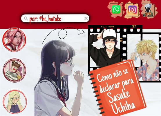 História 20 Maneiras de irritar Sasuke Uchiha , Uchiha Sasuke - Capitulo  Unico - História escrita por BeatrizYAMANAKA - Spirit Fanfics e Histórias