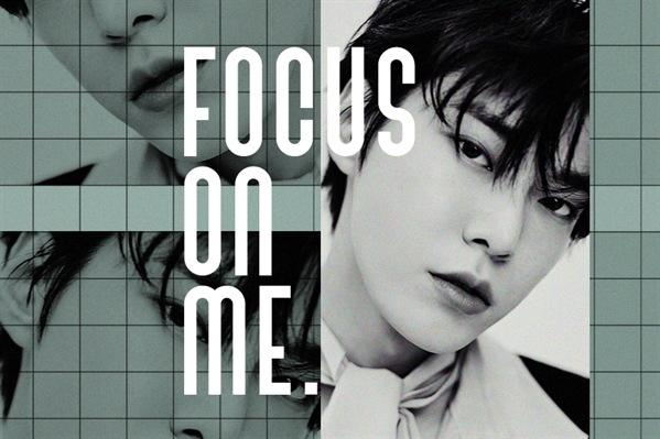 Fanfic / Fanfiction "Focus On Me" - Imagine Doyoung NCT
