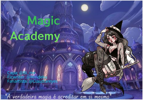 Fanfic / Fanfiction Magic Academy - Interativa (cancelado)
