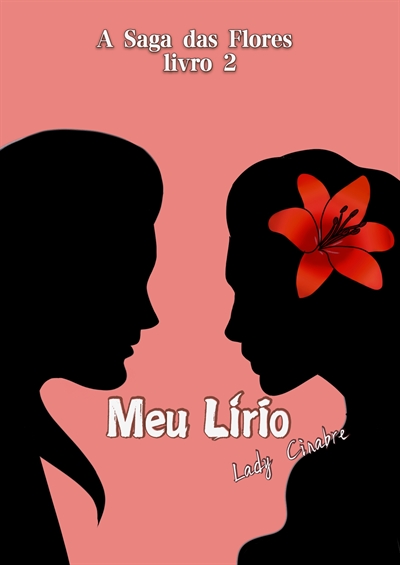 Fanfic / Fanfiction Meu Lírio