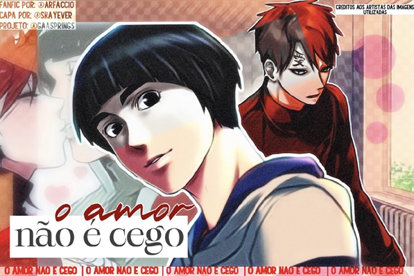 Fanfic / Fanfiction O Amor NÃO é Cego