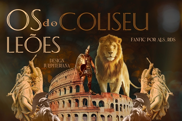 Fanfic / Fanfiction Os Leões do Coliseu - NaruSasu