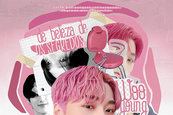 Fanfic / Fanfiction Os segredos de beleza de Wooyoung